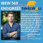IBEW 569 Endorses Eric Swalwell for Governor
